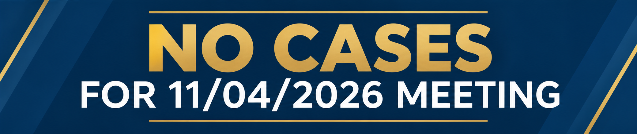 No Cases_ November 4 Meeting
