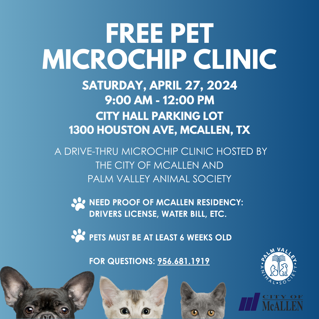 McAllen PVAS DRIVE-THRU MICROCHIP CLINIC 04.27.24